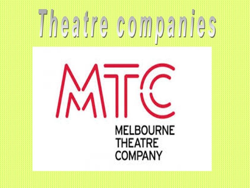 Theatre companies